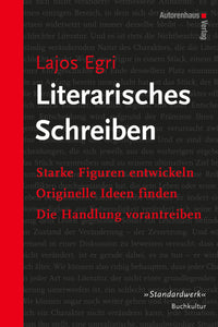 Lajos Egri: Literarisches Schreiben