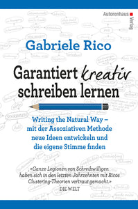 Gabriele Rico: Garantiert kreativ schreiben lernen